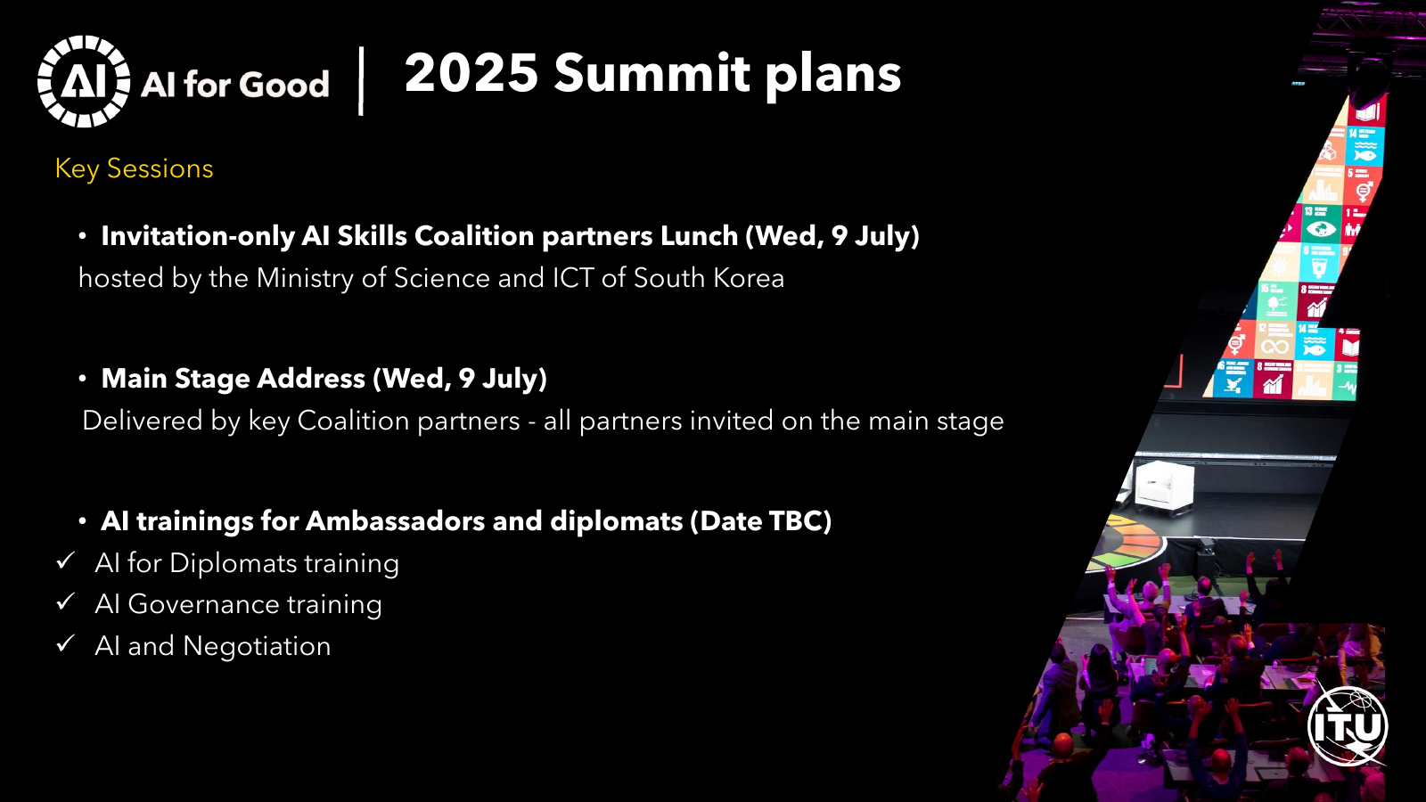 AI Skills Coalition onboarding slide titled 2025 Summit plans, listing partner lunch on July 9, main stage address, and AI trainings for ambassadors and diplomats.